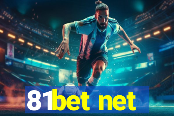 81bet net